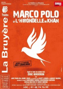 Marco Polo Hirondelle du Khan critique avis quatrième mur blog théâtre