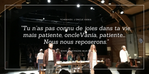 vania comédie française critique avis théâtre blog theatre quatrieme mur(1)