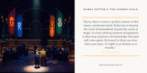 harry potter and the cursed child harry potter et l'enfant maudit pièce de théâtre critique avis londres broadway blog quatrième mur